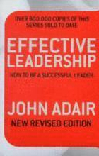 Effective Leadership (NEW REVISED EDITION)