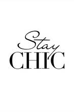 Poster Stay Chic