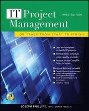 IT Project Management on Track, from Start to Finish 3rd Edition Book/CD Package