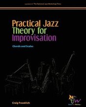 Practical Jazz Theory for Improvisation