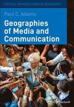 Geographies of Media and Communication
