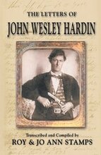 The Letters of John Wesley Hardin