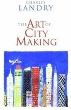 The Art of City Making