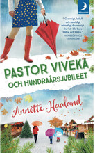 Pastor Viveka och hundraårsjubileet (pocket)