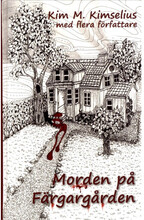 Morden på Färgargården (bok, kartonnage)