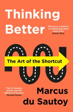 Thinking Better - The Art of the Shortcut (pocket, eng)