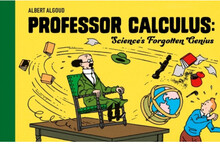 Professor Calculus: Science's Forgotten Genius (inbunden, eng)