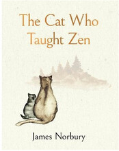 The Cat Who Taught Zen (inbunden, eng)