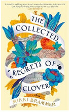 The Collected Regrets of Clover (häftad, eng)
