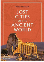 Lost Cities of the Ancient World (inbunden, eng)
