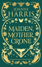 Maiden, Mother, Crone (inbunden, eng)