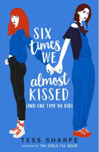 Six Times We Almost Kissed (And One Time We Did) (pocket, eng)