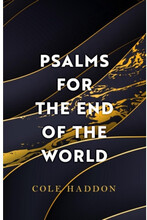 Psalms For The End Of The World (pocket, eng)