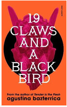Nineteen Claws and a Black Bird (häftad, eng)
