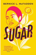 Sugar - The addictive Richard and Judy book club pick (pocket, eng)