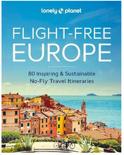 Lonely Planet Flight-Free Europe (inbunden, eng)