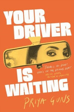 Your Driver Is Waiting (häftad, eng)