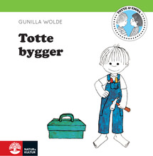 Totte bygger (inbunden)