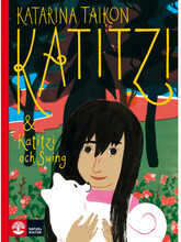 Katitzi ; Katitzi och Swing (bok, halvklotband)