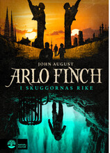 Arlo Finch i skuggornas rike (inbunden)