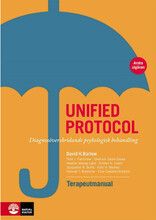 Unified protocol terapeutmanual : diagnosöverskridande psykologisk behandling (inbunden)