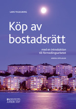 Köp av bostadsrätt : med en introduktion till förmedlingsarbetet (häftad)