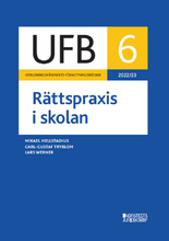 UFB 6 Rättspraxis i skolan 2022/23 (häftad)