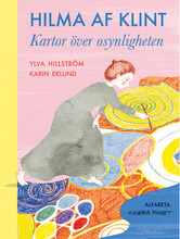 Hilma af Klint : kartor över osynligheten (inbunden)