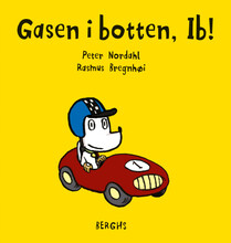 Gasen i botten, Ib! (inbunden)