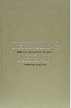 Thinking ahead : research, funding and the future (RJ Yearbook 2015/2016) (bok, flexband, eng)