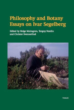 Philosophy and botany : essays on Ivar Segelberg (inbunden, eng)