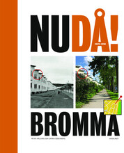 Nudå! Bromma (bok, halvklotband)