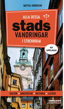 Alla dessa stadsvandringar i Stockholm (bok, danskt band)