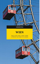 Wien : Freud, Hitler, konst, humor, kaféer, litteratur, film, musik, vin, sjukhus (bok, danskt band)
