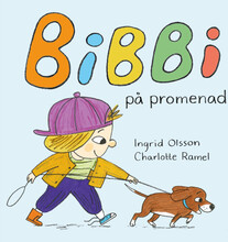 Bibbi på promenad (bok, board book)