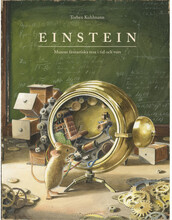 Einstein : musens fantastiska resa i tid och rum (inbunden)