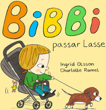 Bibbi passar Lasse (bok, board book)