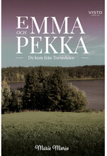 Emma och Pekka : de kom från Tornedalen (bok, danskt band)