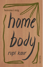 Home Body : hemma i mig (bok, danskt band)