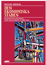 Den ekonomiska staden : stadsplanering i Stockholm under senare hälften av (häftad)