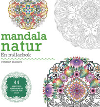 Mandala natur : en målarbok (bok, danskt band)