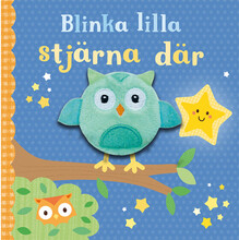 Blinka lilla stjärna där (bok, board book)