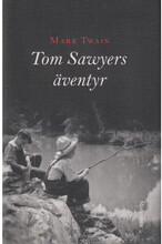 Tom Sawyers äventyr (inbunden)