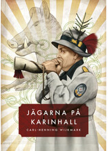 Jägarna på Karinhall (häftad)