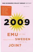 EMU at Ten : should Denmark, Sweden and the UK join? (häftad, eng)