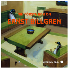 Min första bok om Ernst Billgren (bok, board book)