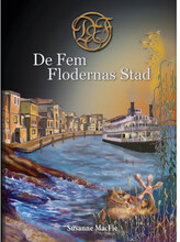 De Fem Flodernas Stad (bok, kartonnage)