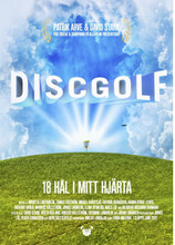 Discgolf : 18 hål i mitt hjärta (inbunden)