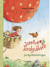 Josefine Jordgubbsfe : jordgubbstävlingen (inbunden)