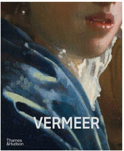 Vermeer - The Rijksmuseum's major exhibition catalogue (inbunden, eng)